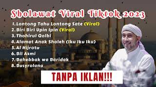 SHOLAWAT VIRAL TIKTOK TERBARU 2023  THOHIRUL QOLBI  LONTONG TAHU LONTONG SATE  BAHEBBAK WABARIDAK [upl. by Jonah]