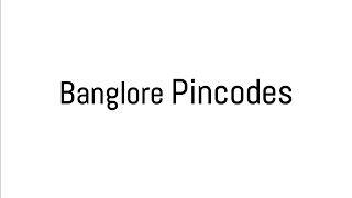 Banglore Pin Code  Banglore Pincode  Pin Code of Banglore [upl. by Ybeloc]