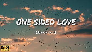 One Sided Love  slowedreverb  First love lofi songs  kk hits lofi songs  kk sad lofi songs 💕💕💕 [upl. by Perl592]