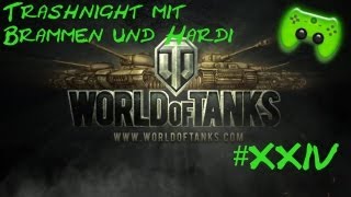 Trashnight mit Br4mm3n und Hardi 024 DeutschHD  World of Tanks [upl. by Charyl]