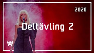 Deltävling 2  Melodifestivalen 2020  Melodifestivalen Archive [upl. by Laurens4]