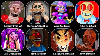 EscapeMr Funnys ToyShopEvil Dool House Alberts School RunMr Nightmare SchoolGrumpy Gran V2 [upl. by Genet]