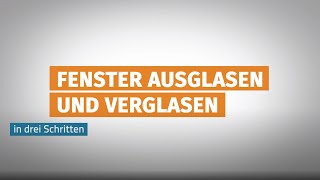 Fenster ausglasen und einglasen  FertigFenster Montage Tipps [upl. by Kiernan]