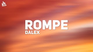 Dalex  Rompe Letra ft Lenny Tavárez [upl. by Zoltai]