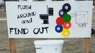 Flush Around and Find Out [upl. by Car]