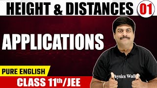 HEIGHTS amp DISTANCES 01  Applications  Math  Pure English  Class 11th JEE [upl. by Cleveland]