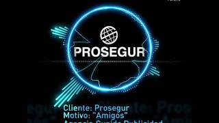 Prosegur quotAmigosquot [upl. by Assirol349]