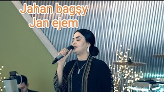 Jahan bagshy  Jan ejem [upl. by Cilegna]