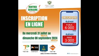 OUVERTURE DES INSCRIPTIONS EN LIGNE AU TITRE DE LANNÉE SCOLAIRE 20242025 [upl. by Einnil]