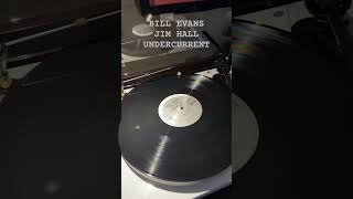 Bill Evans Jim Hall Undercurrent MOFI vinyl record [upl. by Ritchie]