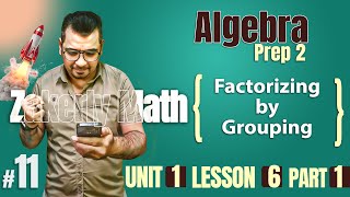 prep 2  Algebra  Lesson 6  factorizing factorizing by grouping [upl. by Gascony]