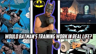 Would Batmans Fitness Training Actually Work In Real Life [upl. by Bradlee684]