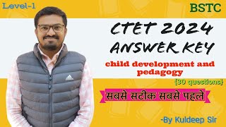 CTET paper 1 solution  Answer key  7 July 2024 Bstc level  psychology ctetanswerkey [upl. by Erica]