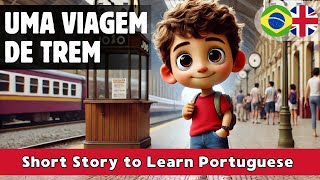 START UNDERSTANDING Portuguese  Short Story for BEGINNERS A1A2 [upl. by Oech74]