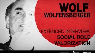 Extended interview  Wolf Wolfensberger on Social Role Valorization [upl. by Stranger]