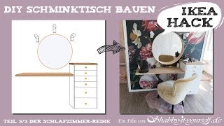 Schminktisch selber bauen ★ DIY SchlafzimmerProjekt TEIL 3 [upl. by Gilbertine]