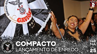 LANÇAMENTO DE ENREDO GAVIÕES DA FIEL  CARNAVAL 2025 [upl. by Nibbor]