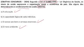 Determinantes e Condicionantes da Saúde  Lei 808090  Objetiva Concursos 2024 [upl. by Nahtanoj932]