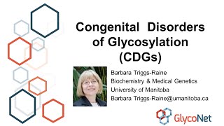 Congenital Disorders of Glycosylation [upl. by Nowahs]