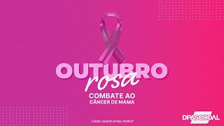 Outubro Rosa 2024  DPaschoal [upl. by Layor860]