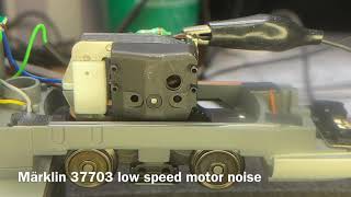 Märklin 37703 motor noise [upl. by Enoch]