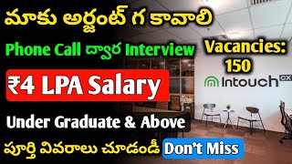 IntouchCX Company Urgent Hiring 2024  Phone CallInterviews Under Graduate Jobs Jobs in Hyderabad [upl. by Chanda]