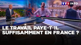 Le travail payetil suffisamment en France ｜TF1 INFO [upl. by Elatsyrk]