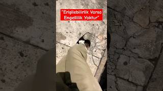 “Erişilebilirlik Varsa Engellilik Yoktur” 👨‍🦽♿🌆 disability disabled disabilities news haber 👍👩‍🦽 [upl. by Nasus]