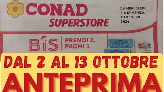 Volantino CONAD dal 2 al 13 ottobre ANTEPRIMA [upl. by Airolg366]