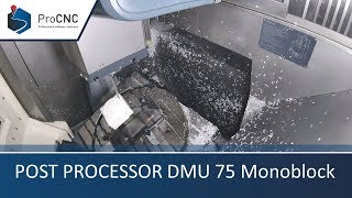 Post Processor SolidCAM DMU 75 monoBLOCK [upl. by Sheline]