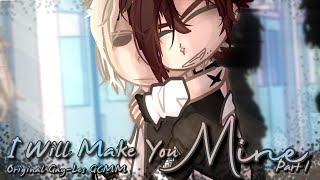 I Will Make You Mine  Original GayLesBLGL GCMM Series  Part 1 Of 4 [upl. by Tildy]