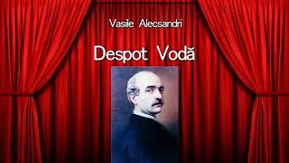 Vasile Alecsandri  Despot Voda [upl. by Laroy]