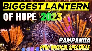 Pampanga’s Biggest Lantern of Hope 2023 Grand Pyro Musical Spectacle At Sky Ranch Pampanga [upl. by Haibot]