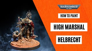 How to Paint High Marshal Helbrecht Black Templars [upl. by Furiya]