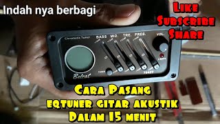 GITAR AKUSTIK MENJADI AKUSTIK ELEKTRIKTUTORIAL cara pasang dengan mudah Simak video nya [upl. by Yasnil]