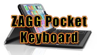 ZAGG Pocket Bluetooth Keyboard  Full Review [upl. by Shantee]