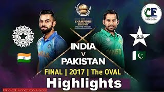 ICC Champions Trophy 2017 Final  IND vs PAK Full Highlights [upl. by Idaline]