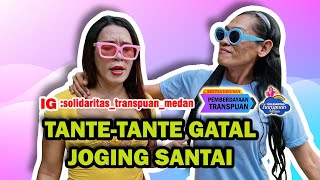 TNTETNTE GTAL JOGGING SANTAI [upl. by Didi]