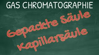 Säulen in der Gaschromatographie Kapillarsäulen und gepackte Säulen [upl. by Irvine]