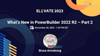 Whats New in PowerBuilder 2022 R2 – Part 2 [upl. by Amity203]