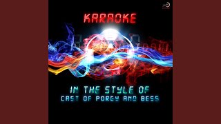 Bess You Is My Woman Now Karaoke Version [upl. by Berrie]