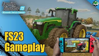 Farming Simulator 23 Nintendo Switch Gameplay  FS23 [upl. by Aihsetel679]