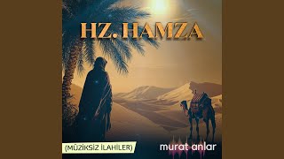 Hz Hamza Müziksiz İlahiler [upl. by Yrac]