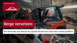 Berge versetzen Wie Remondis vom Einsatz der JoystickVersion der Linde Steer Control profitiert [upl. by Arutnev]