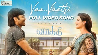 Vaa Vaathi Video Song  Vaathi Movie  Dhanush Samyuktha  GV Prakash Kumar Venky Atluritamilhits [upl. by Eicats180]