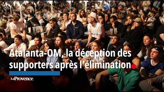 AtalantaOM la déception des supporters après l’élimination [upl. by Leinadnhoj418]