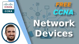 Free CCNA  Network Devices  Day 1  CCNA 200301 Complete Course [upl. by Dihaz]