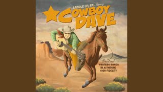 Cowboy Dave Theme Song [upl. by Ketty94]