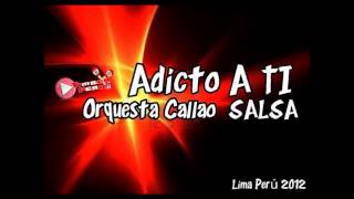 Adicto a ti  K´llao Salsa [upl. by Reitman]