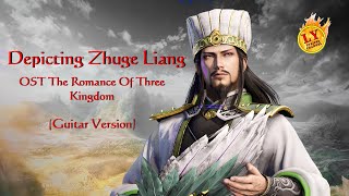 Depicting Zhuge Liang  OST The Romance Of Three Kingdom Guitar Version [upl. by Thury]